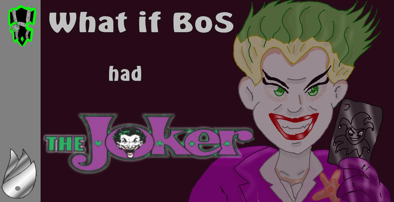 BoS The Joker by OuroborosI on DeviantArt