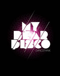My Dear Disco v.2 by incubotic421