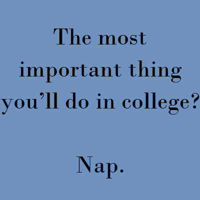 The Most Important Thing You'll Do In College