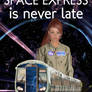 Space express is never late