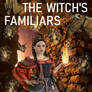 The witch's familiars