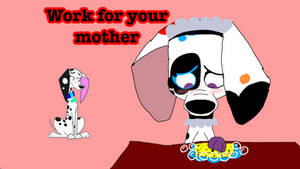 Title card: work for your mother