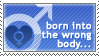 Born Into the Wrong Body - M by StampsByNeekko