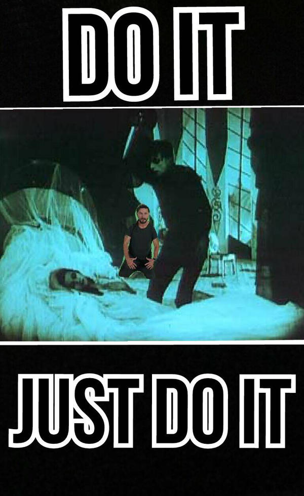 DO IT JUST DO IT by captaincrunch1950 on DeviantArt