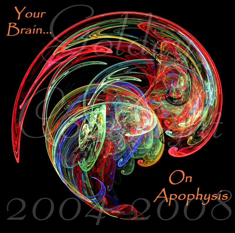 Your Brain...  On Apophysis