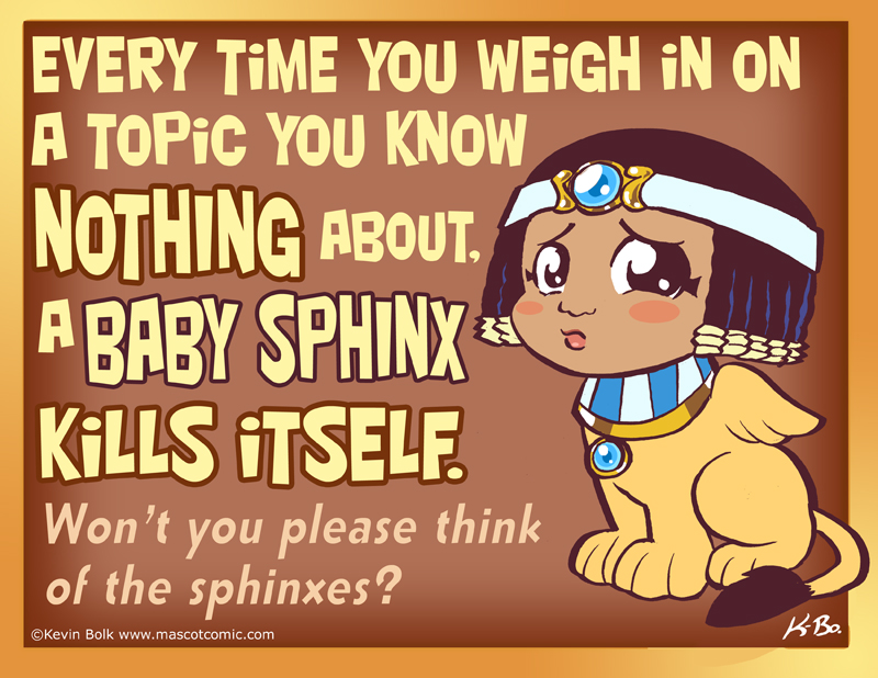 Think of the sphinx