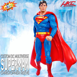 Custom SUPERMAN ( Christopher Reeve) 7 inch figure