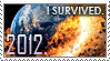 2012: I survived