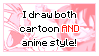 [STAMP]: ''I draw both cartoon AND anime style!''