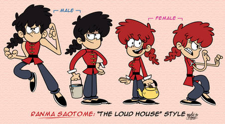 [MM] 'LOUD HOUSE' Style: Ranma Saotome (Ranma 1/2)