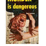 Ugly Book Covers: Murder is Dangerous