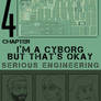 Serious Engineering - I'm a Cyborg but That's Okay