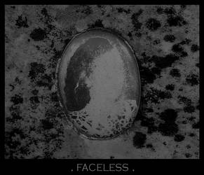 . faceless .