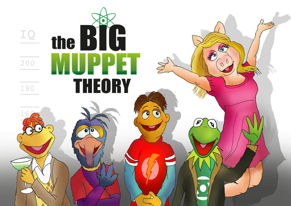The Big MUPPET theory. by raggyrabbit94 on DeviantArt