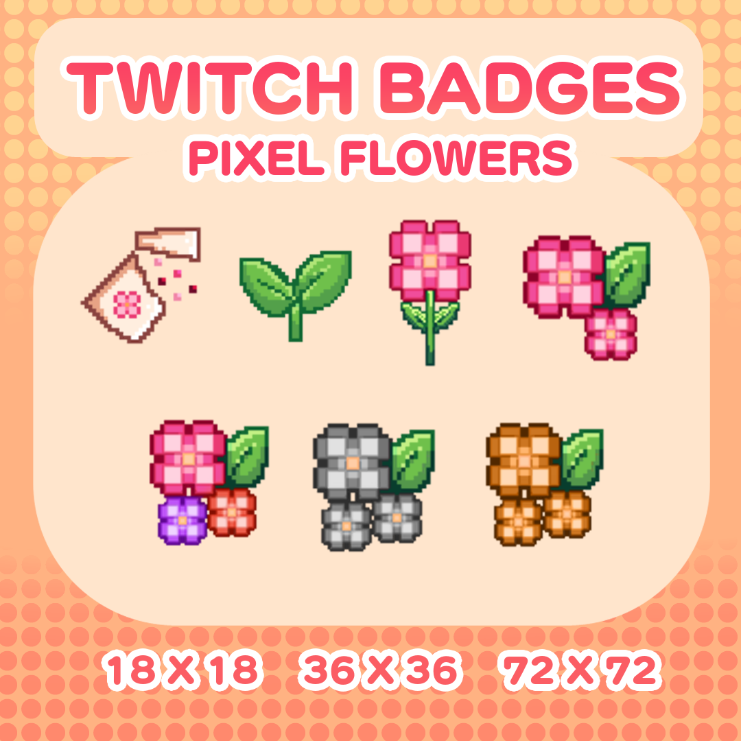 Pixel / 8 Bit Flower Twitch Badges (Description)