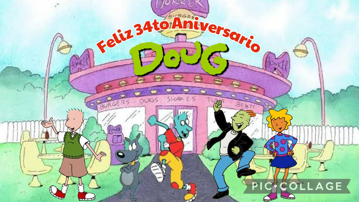 Feliz 34to Aniversario Doug by NeominationTechno841 on DeviantArt