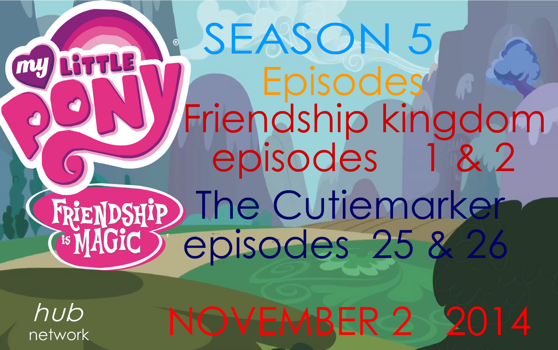 Mlp Hub Season 5 Episodes New by brony6214 on DeviantArt