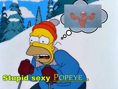 Stupid Sexy Popeye