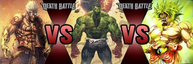 Asura vs Hulk vs Broly