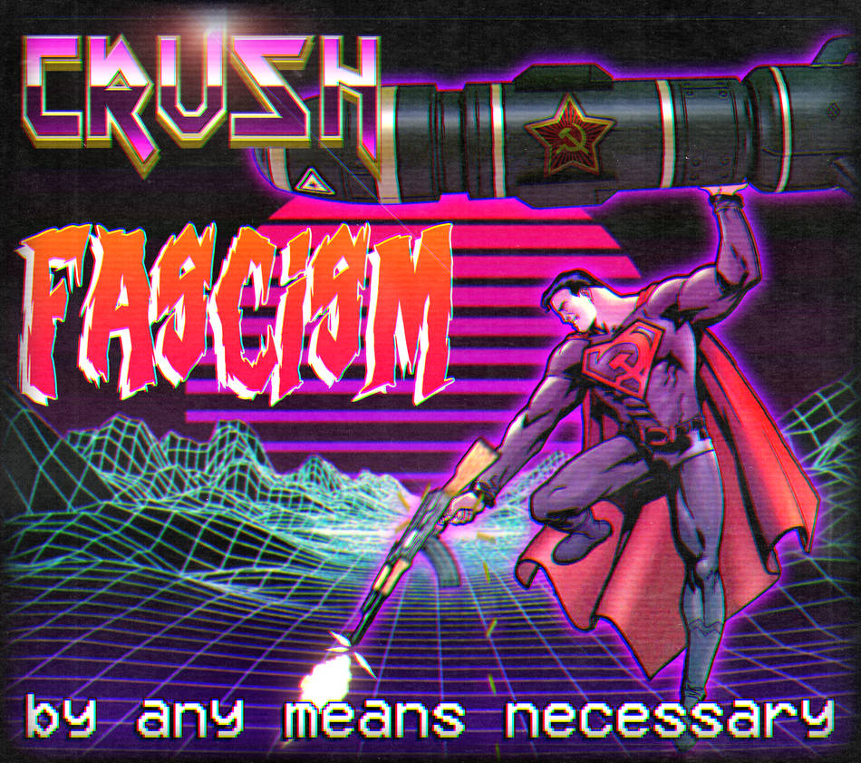 Crush Fascism by LABOURWAVE on DeviantArt