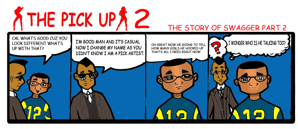 The Pick up Season 2 The story of swagger part2