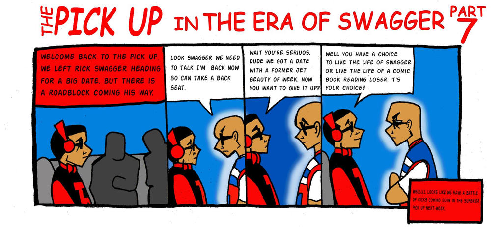The Pick Up The era of Swagger part 7 by RWhitney75 on DeviantArt
