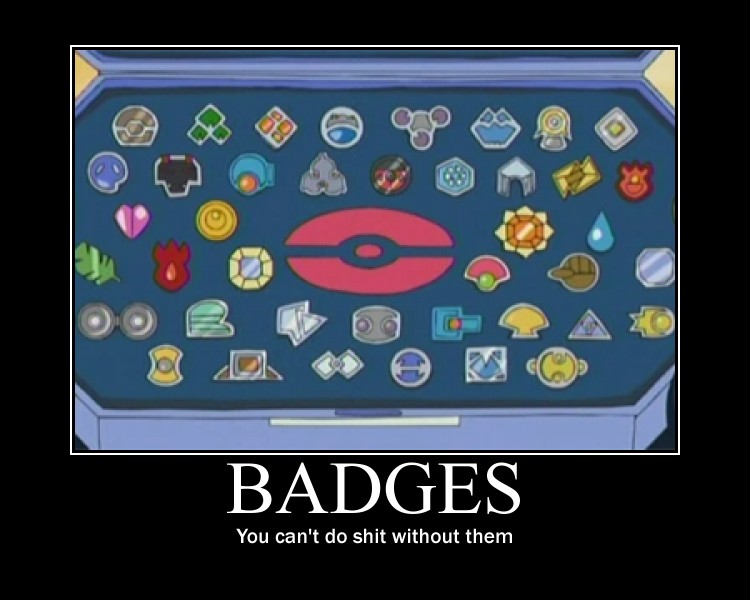 Badges Motivational Poster