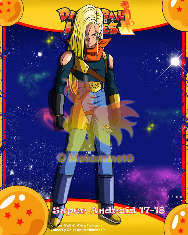 DBH Super Android 17-18 by Metamine10 on DeviantArt