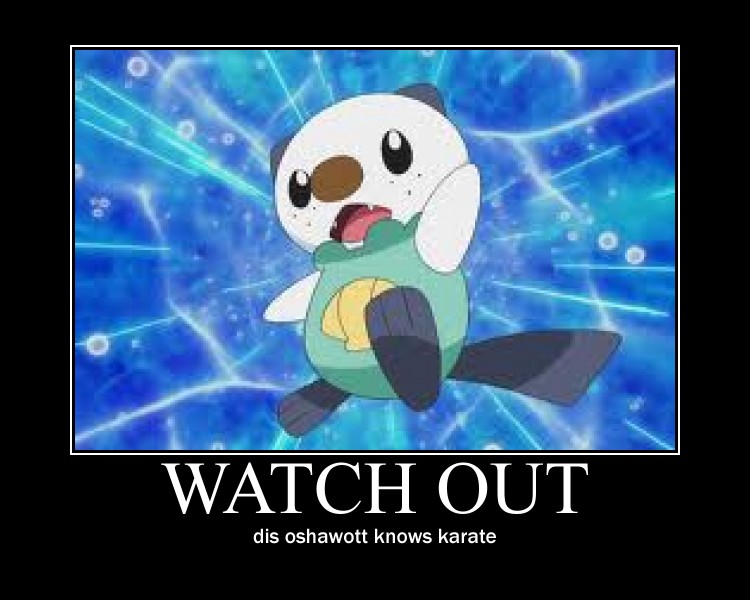 oshawott motivational 2