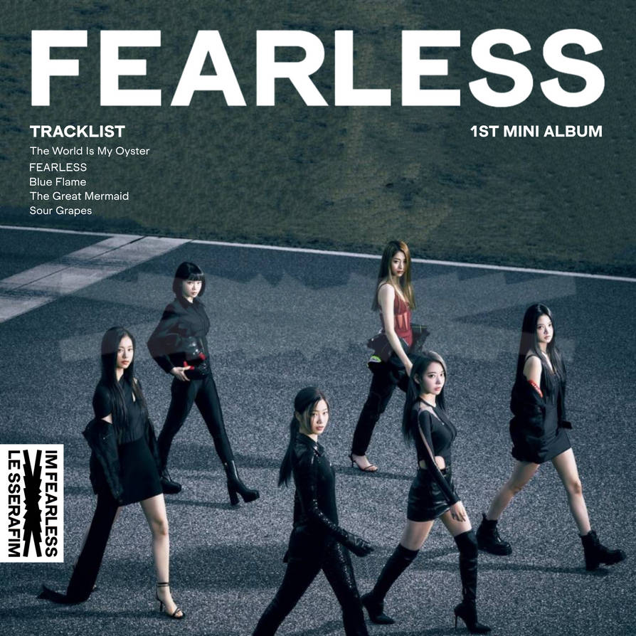 LE SSERAFIM - 'FEARLESS' Album Cover by phs129 on DeviantArt