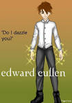 Dazzled? Edward Cullen
