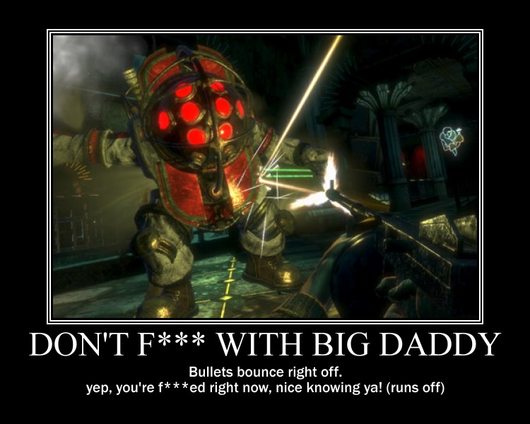 Don't F--- with Big Daddy