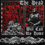 THE DEAD WiLL CALL US HOME