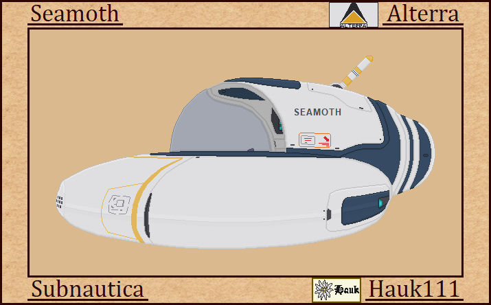Seamoth Subnautica - Seamoth by Hauk111 on DeviantArt