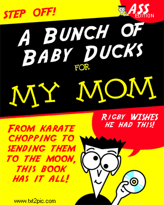 Baby Ducks for Dummies