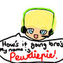 Pewdiepie :3