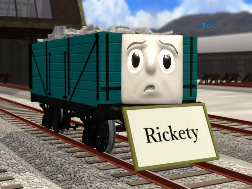 Rickety is Broken by Kingentheo1 on DeviantArt Rickety is Broken by Kingentheo1 on DeviantArt