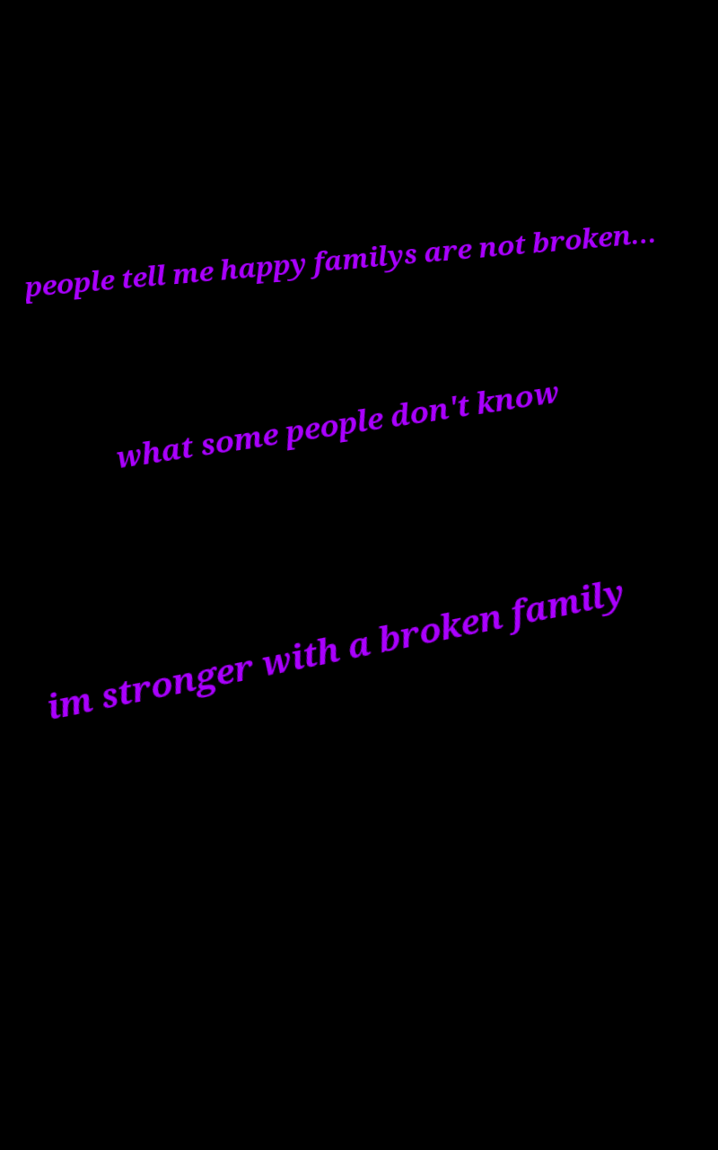 Quotes About Broken Family