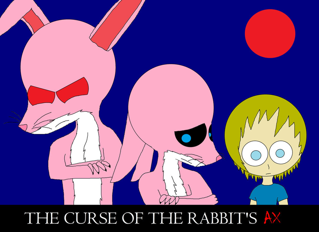 Ax Rabbit Deviantart The curse of the rabbit's ax by SilentAnimeKnight on DeviantArt