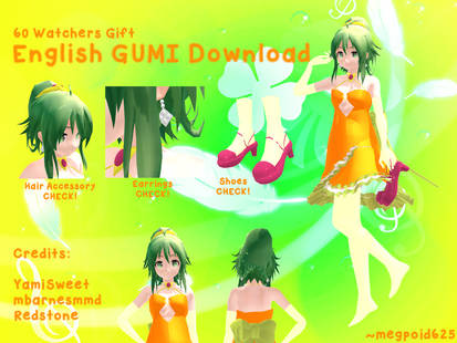 [MMD - 60 Watchers Gift] English GUMI Download