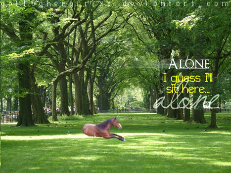 Alone...