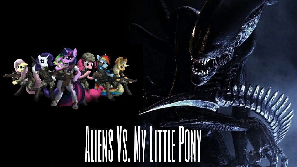 Aliens vs. My Little Pony by Bronyfan4269 on DeviantArt