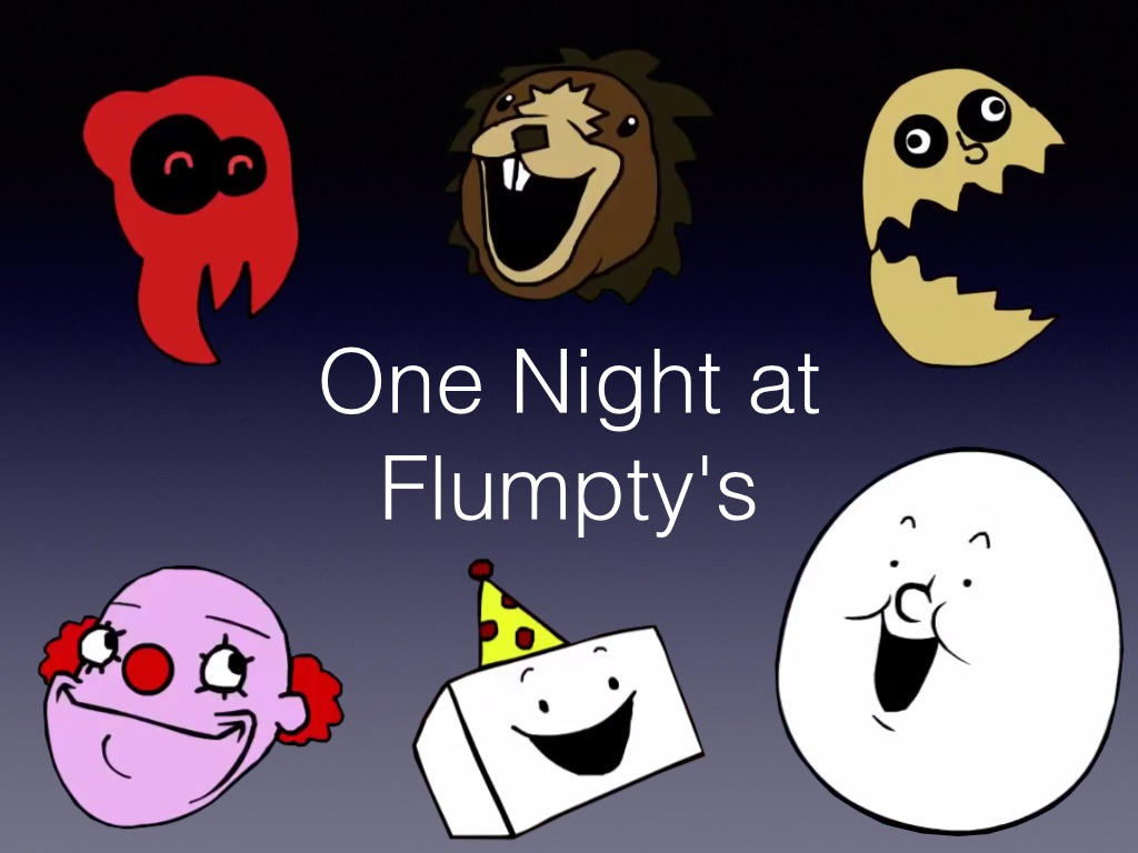 One night at flumptys 2 tips - instituteroc