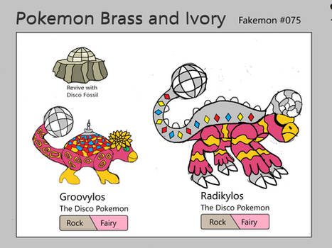 [Fakemon] Groovylos, Radikylos