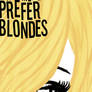 Gentlemen prefer blondes