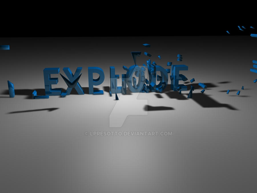 Explode by lpresotto on DeviantArt
