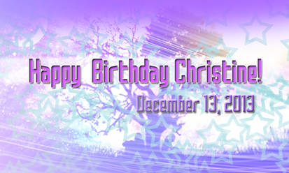 Happy Birthday Christine!^^