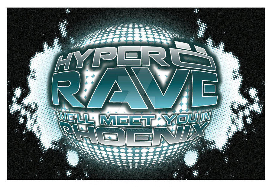 Hyper Happy Rave Front by ChrisLovettDesign on DeviantArt