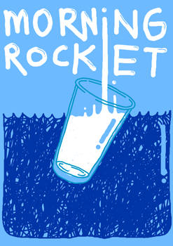 Morning Rocket Milk