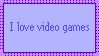 Stamp - I love video games